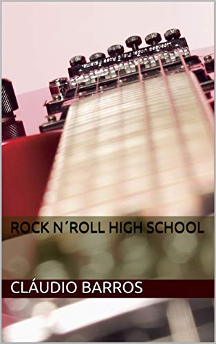 Capa do livro: Rock N´Roll High School - Ler Online pdf