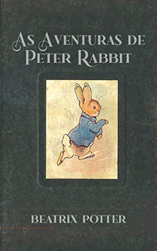 Capa do livro: As Aventuras de Peter Rabbit (Os Contos de Beatrix Potter) - Ler Online pdf