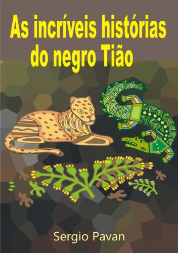 Capa do livro: As incríveis histórias do negro Tião - Ler Online pdf