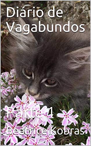 Livro PDF Diário de Vagabundos: portogiesisch (brasilianisch) (Diário de Vagabundos (portogisio brasiliano) Livro 1)