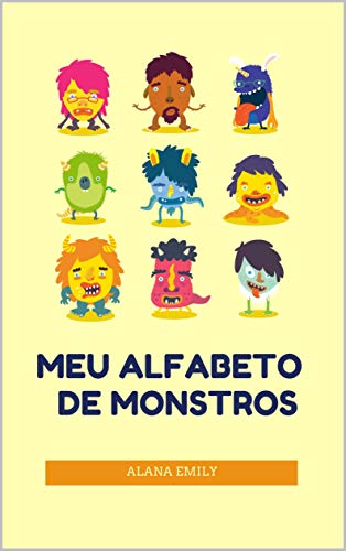 Capa do livro: MEU ALFABETO DE MONSTROS (1) - Ler Online pdf