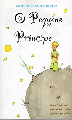 Livro PDF: O Pequeno Príncipe: com curiosidades sobre a obra e seu autor