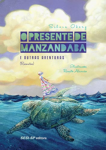 Capa do livro: O Presente de Manzandaba e Outras Aventuras - Ler Online pdf