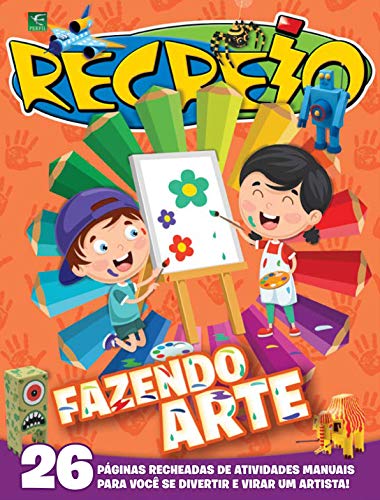 Capa do livro: Revista Recreio – Edição Especial – Fazendo Arte (Especial Recreio) - Ler Online pdf