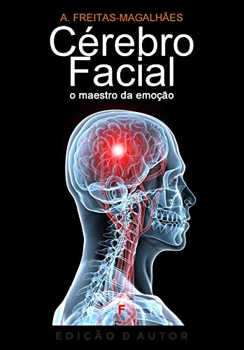 Capa do livro: Cérebro Facial – O Maestro da Emoção - Ler Online pdf