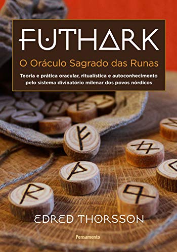 Livro PDF: Futhark: O Oráculo Sagrado Das Runas