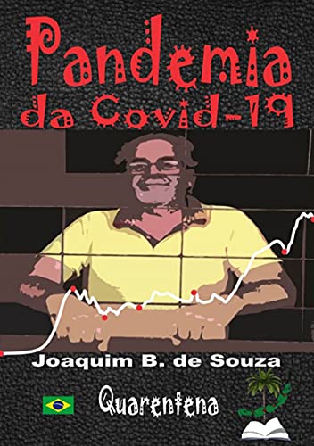 Livro PDF: Quarentena A Pandemia Da Covid-19