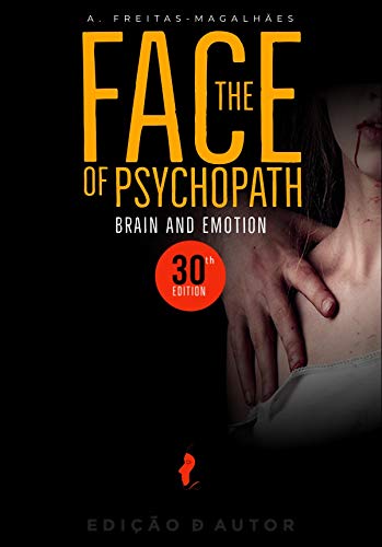 Capa do livro: The Face of Psychopath – Brain and Emotion (30th Ed.) - Ler Online pdf