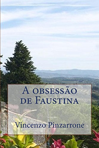 Capa do livro: A obsessão de Faustina - Ler Online pdf