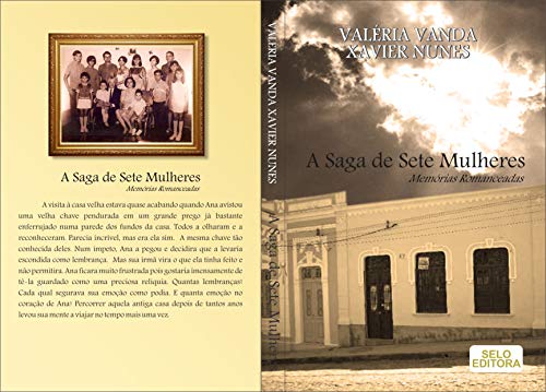 Capa do livro: A saga de sete mulheres: memórias romanceadas - Ler Online pdf