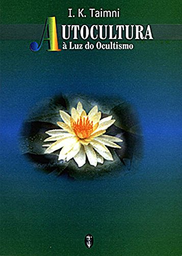 Livro PDF: Autocultura – À Luz do Ocultismo