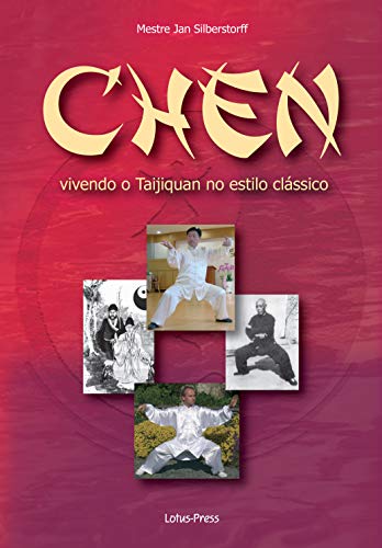Livro PDF: Chen: vivendo o Taijiquan no estilo clássico