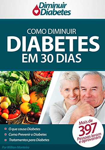 Livro PDF: Como Diminuir Diabetes em 30 Dias: Método Natural Para Diminuir o Diabetes em 30 Dias
