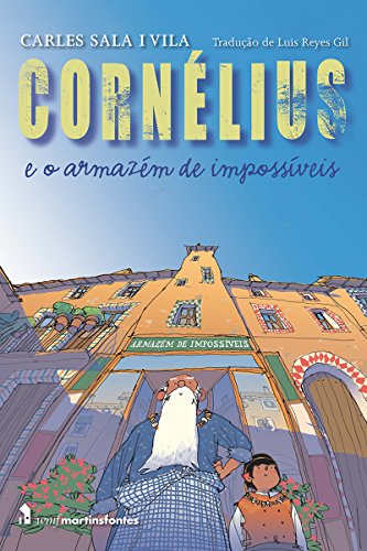 Capa do livro: Cornélius e o Armazém de Impossíveis - Ler Online pdf