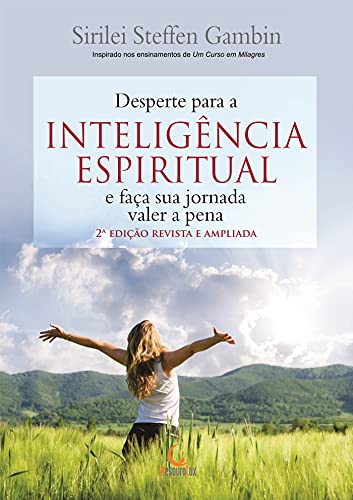 Livro PDF: Desperte para a Inteligência espiritual e faça sua jornada valer a pena