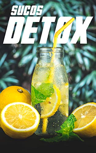 Livro PDF: Dieta Detox: Aprenda Como Diminuir Medidas e Emagrecer Naturalmente