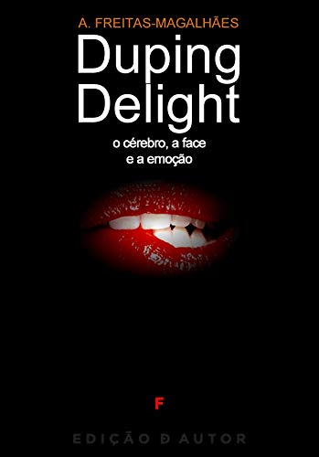 Capa do livro: Duping Delight – O Cérebro, a Face e a Emoção - Ler Online pdf