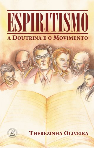 Livro PDF: Espiritismo – A Doutrina e o Movimento