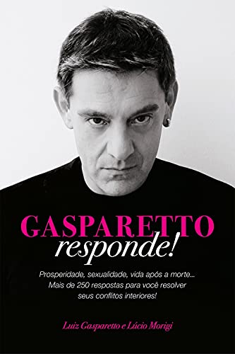 Capa do livro: Gasparetto responde! - Ler Online pdf