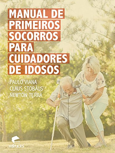 Livro PDF: Manual de primeiros socorros para cuidadores de idosos