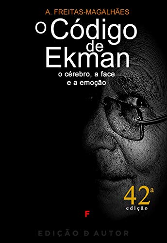 Livro PDF: O Código de Ekman – O Cérebro, a Face e a Emoção (42ª Edição)