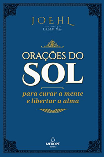 Capa do livro: Orações do Sol: Para curar a mente e libertar a alma - Ler Online pdf