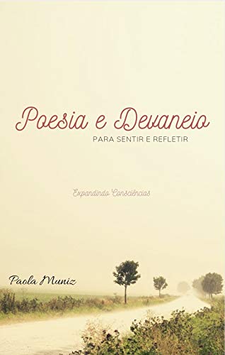 Livro PDF: Poesia e Devaneio: Para Sentir e Refletir