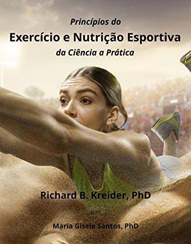 Livro PDF: Princípios do Exercício e Nutrição Esportiva da Ciência a Prática