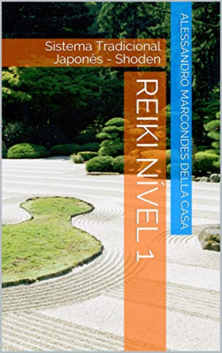 Livro PDF Reiki nível 1: Sistema Tradicional Japonês – Shoden