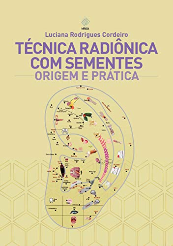 Livro PDF: Técnica Radiônica com Sementes: Origem e Prática