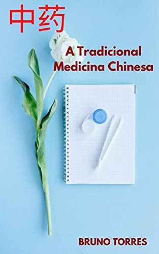 Livro PDF: A Tradicional Medicina Chinesa