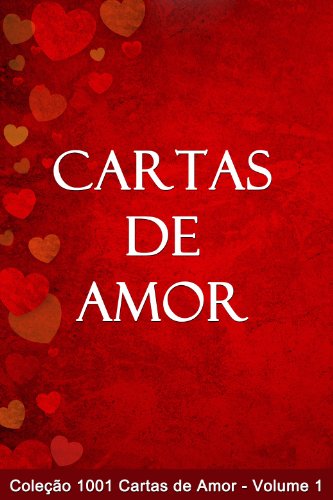 Livro PDF: Cartas de Amor (1001 Cartas de Amor Livro 1)