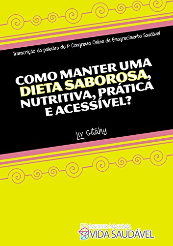 Livro PDF: Como manter uma dieta saborosa, nutritiva, prática e acessível?