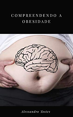 Capa do livro: Compreendendo a obesidade - Ler Online pdf