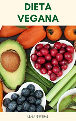 Livro PDF: Dieta Vegana : Guia De Dieta Vegana Para Iniciantes E Lista De Alimentos