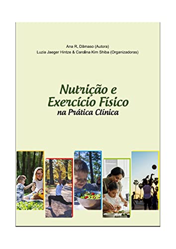 Livro PDF: eBook Nutrição e Exercício Físico na Prática Clínica