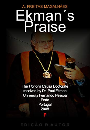 Capa do livro: Ekman´s Praise – The Honoris Causa Doctorate Received by Dr. Paul Ekman - Ler Online pdf