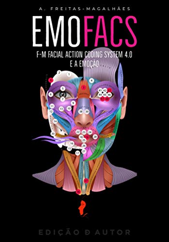 Capa do livro: EmoFACS – F-M Facial Action Coding System 4.0 e a Emoção - Ler Online pdf