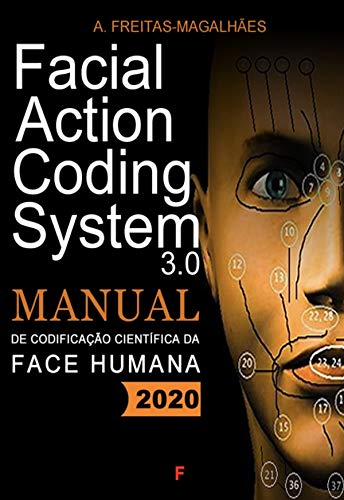 Livro PDF: Facial Action Coding System 3.0 – Manual de Codificación de la Cara Humana 2020