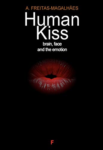 Capa do livro: Human Kiss – Brain, Face and the Emotion - Ler Online pdf
