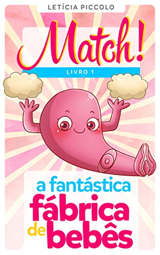 Livro PDF: Match! A Fantástica Fábrica de Bebês