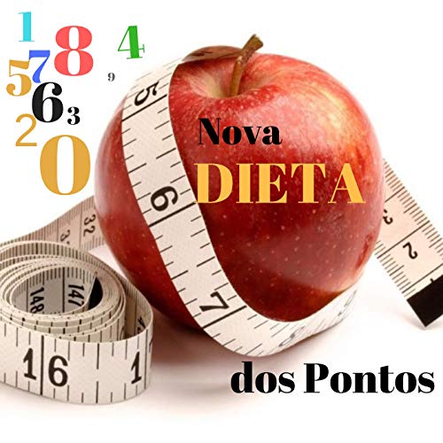 Capa do livro: Nova Dieta dos Pontos: Emagreça Comendo Corretamente - Ler Online pdf