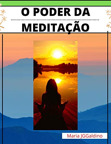 Capa do livro: poder da meditação: Meditação e sucesso - Ler Online pdf