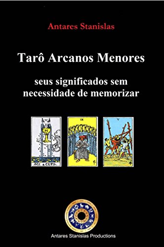 Livro PDF: Tarô Arcanos Menores, seus significados sem necessidade de memorizar