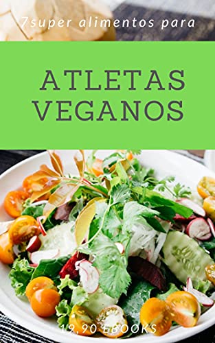 Capa do livro: 7 super alimentos para atletas veganos - Ler Online pdf