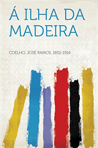 Livro PDF: Á Ilha da Madeira