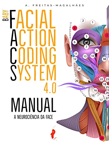 Capa do livro: Baby Facial Action Coding System 4.0: Manual – A Neurocie?ncia da Face - Ler Online pdf