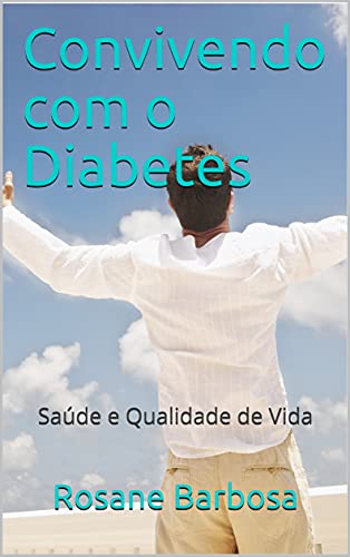 Livro PDF: Convivendo com o Diabetes: Saúde e Qualidade de Vida