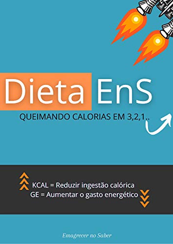 Capa do livro: Dieta EnS – Queimando Calorias em 321..: Este E-book é uma dieta focada em redução calórica através da alimentação e a queima de gordura atráves de exercícios. - Ler Online pdf