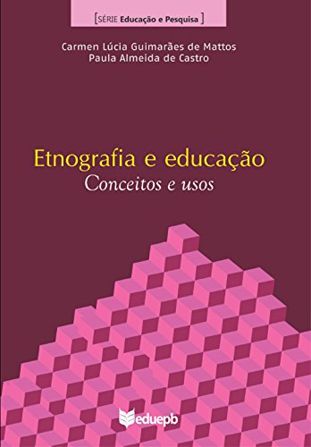 Livro PDF: Etnografia e educação: conceitos e usos